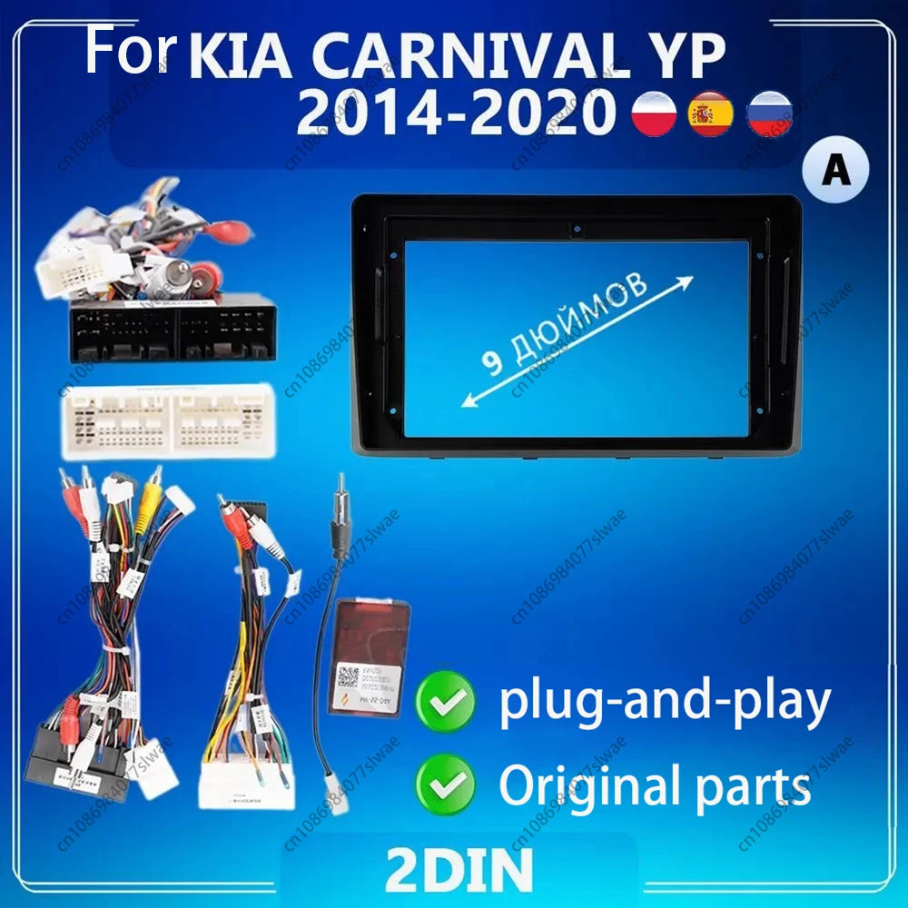 9 inch For KIA CARNIVAL YP 2014-2020 Car Radio Fascias Android MP5 Stereo Player 2Din Head