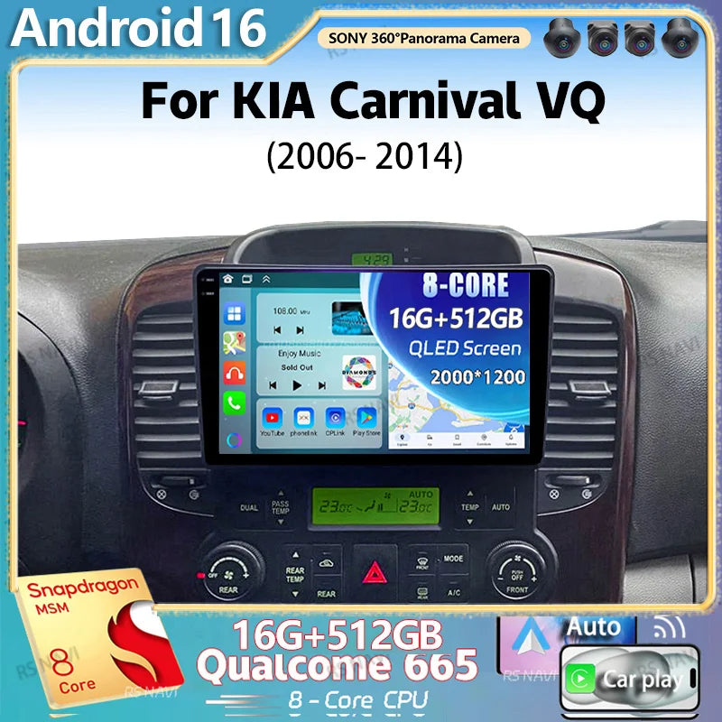 Android 16 For KIA Carnival VQ 2006 - 2014 2K QLED Android Car Radio Multimedia Video Play