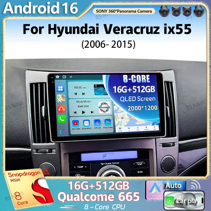 Android 16 For Hyundai Veracruz ix55 2006 -2015 2K QLED Android Car Radio Multimedia Video