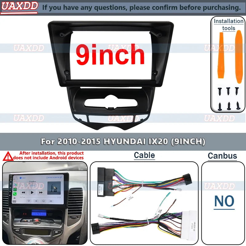 For 2010-2015 HYUNDAI IX20 9 INCH 2 Din Car Android frame fascia cable video harness adapt