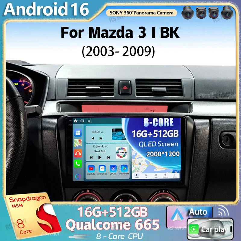 Android 16 For Mazda 3 I BK 2003 - 2009 2K QLED Android Car Radio Multimedia Video Player