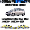 16-Piece LED Interior Light Kit for Ford Focus C-Max Cmax C Max - Canbus Error-Free Bulbs | AUTOKITSHOP