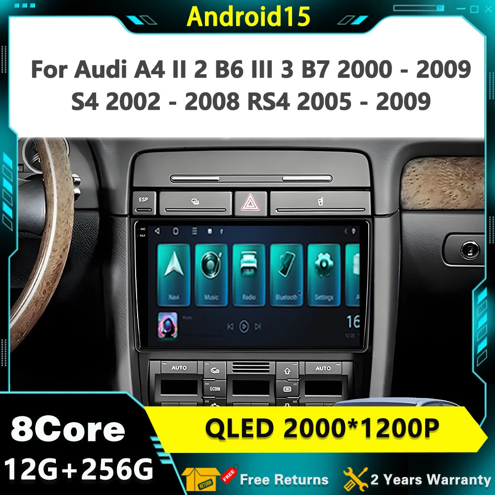 Car Radio Android 15 For Audi A4 II 2 B6 III 3 B7 2000 - 2009 S4 2002 - 2008 RS4 2005 - 20