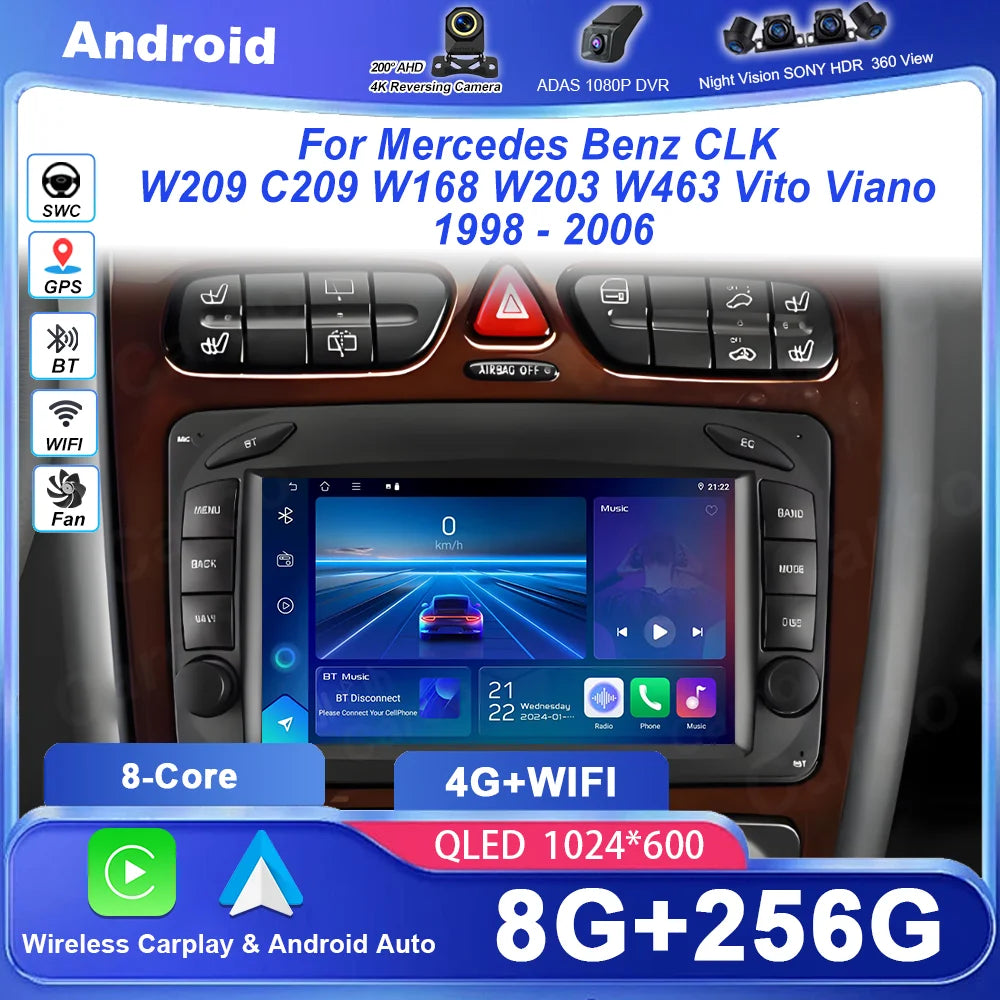 Android 16 Car Radio For Mercedes Benz CLK W209 C209 W168 W203 W463 Vito Viano 1998 - 2006