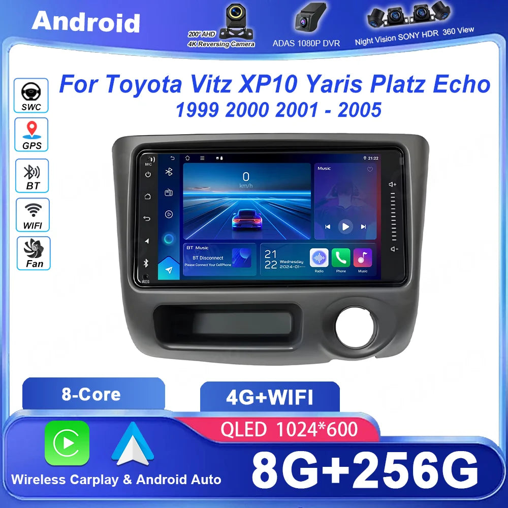 For Toyota Vitz XP10 Yaris Platz Echo 1999 2000 2001 - 2005 Android 16 Multimedia Video Pl