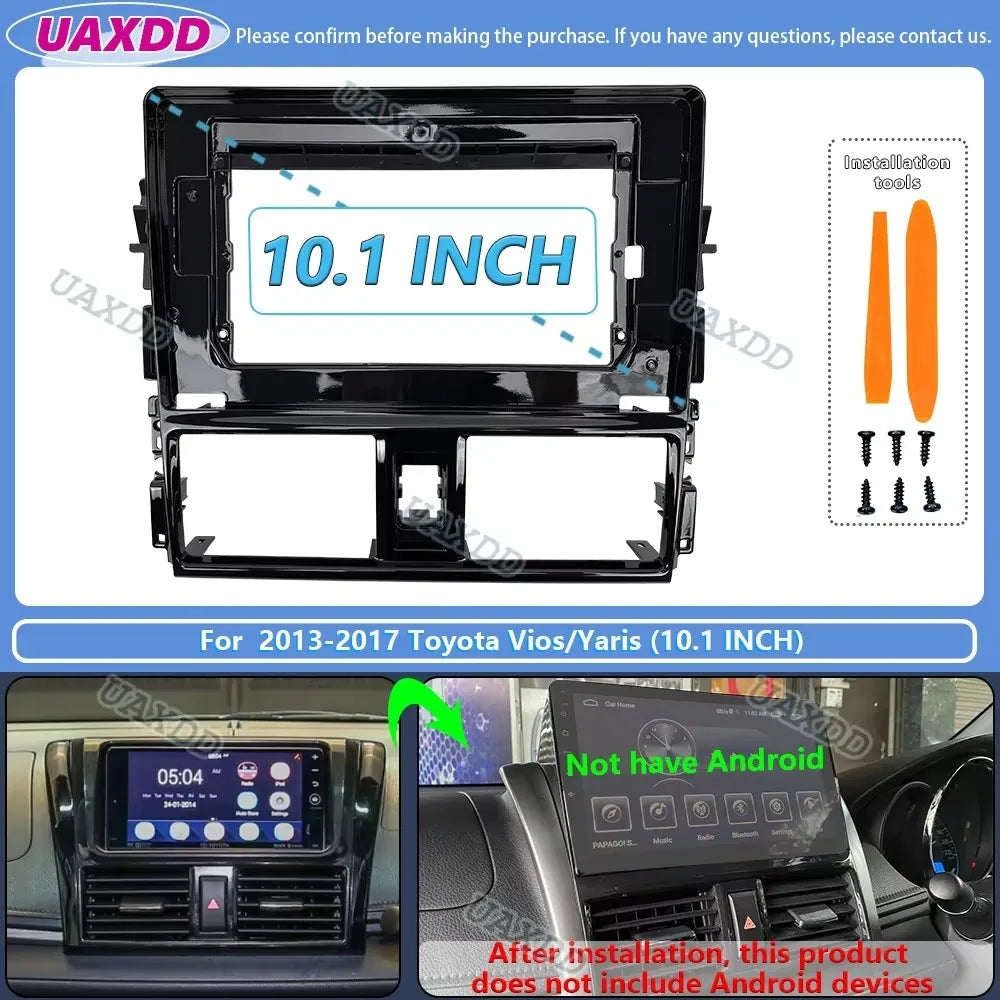 For 2013-2017 Toyota Vios Yaris 10.1INCH Radio Android Stereo Frame Panel Fascia Dashboard