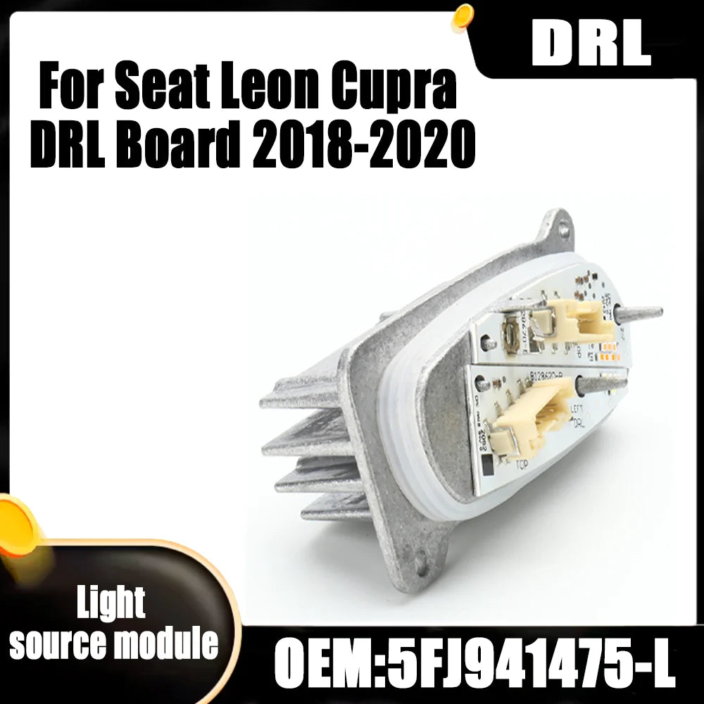 Left DRL OEM 5FJ941475-L Headlight LED Insert Diode Module For Seat Leon Cupra DRL Board 2