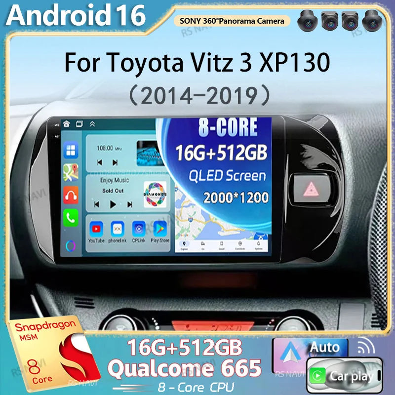 Android 16 Carplay For Toyota Vitz 3 XP130 2014 2015 2016 2017 2018 2019 Car Radio Multime