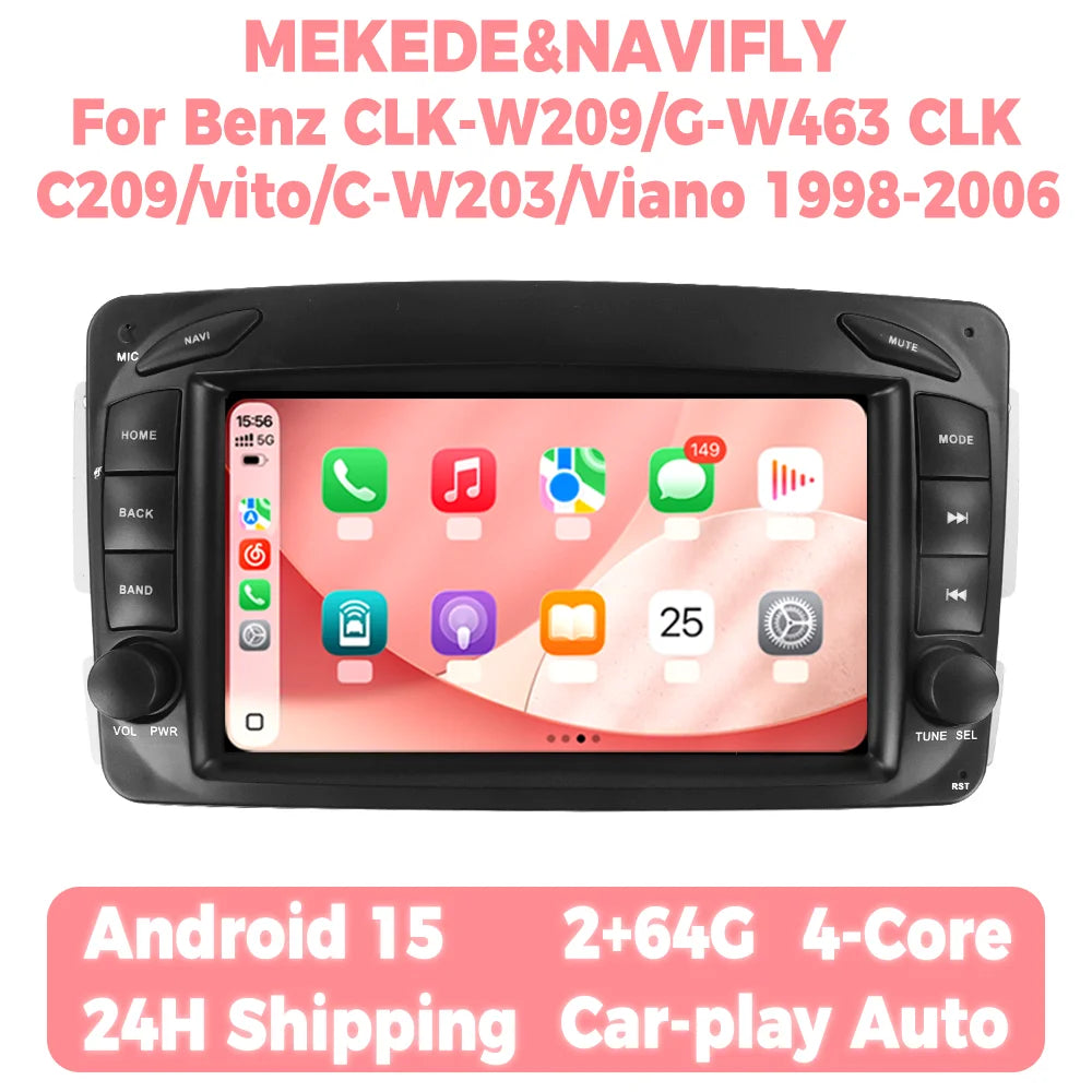For Benz CLK W209 W463 C209 vito W203 1998-2006 Android 15 Car Radio Wireless CarPlay Andr