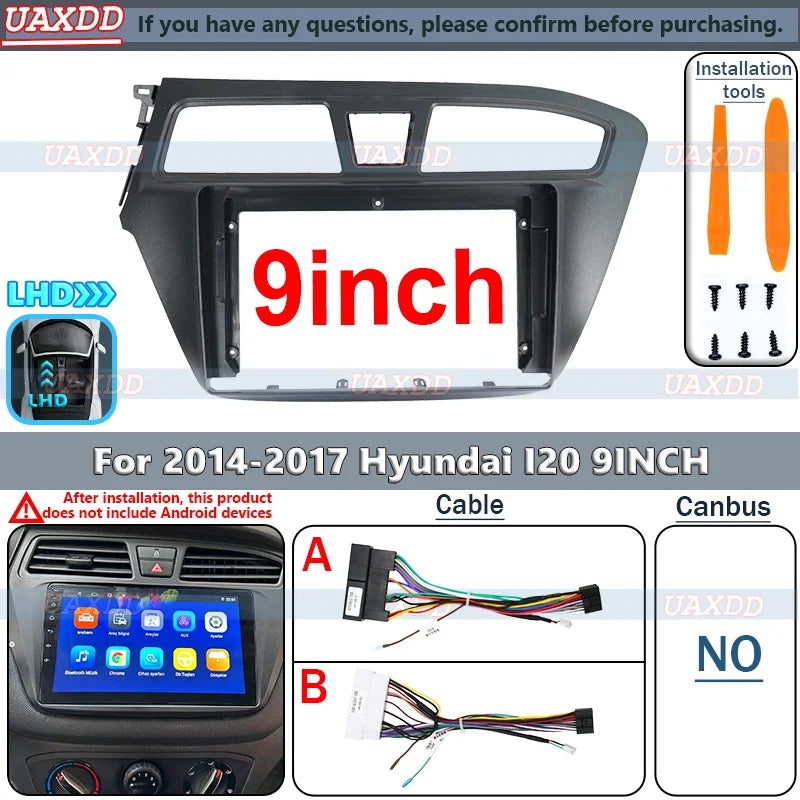 Fascia For 2014-2017 Hyundai I20 9INCH Android lecteur CD panneau boitier cadre 2Din princ