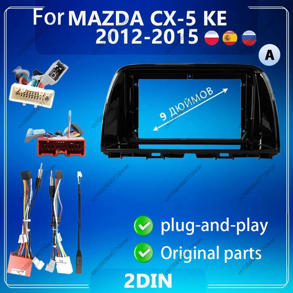 9 inch For MAZDA CX-5 KE 2012-2015 Car Radio Fascias Android MP5 Stereo Player 2Din Head U