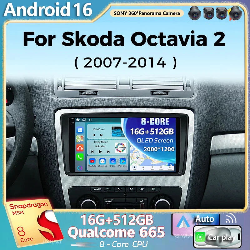 Android 16 For Skoda Octavia 2 A5 2007-2014 2K QLED Android Car Radio Multimedia Video Pla