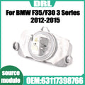 For BMW F35/F30 3 Series 2012 2013 2014 2015 OEM 63117398766 DRL light source module Led M