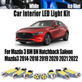 9-Piece LED Interior Light Kit for Mazda 3 BM BN Hatchback Saloon Mazda3 2014- 2019 - Canbus Dome Map Door Trunk Bulb...