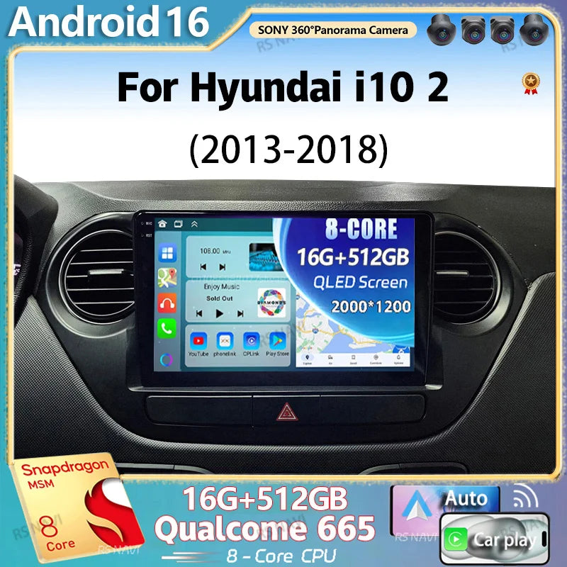 Qualcomm Android 16 For Hyundai i10 2 2013 - 2018 LHD 2K QLED Car Radio Multimedia Video P