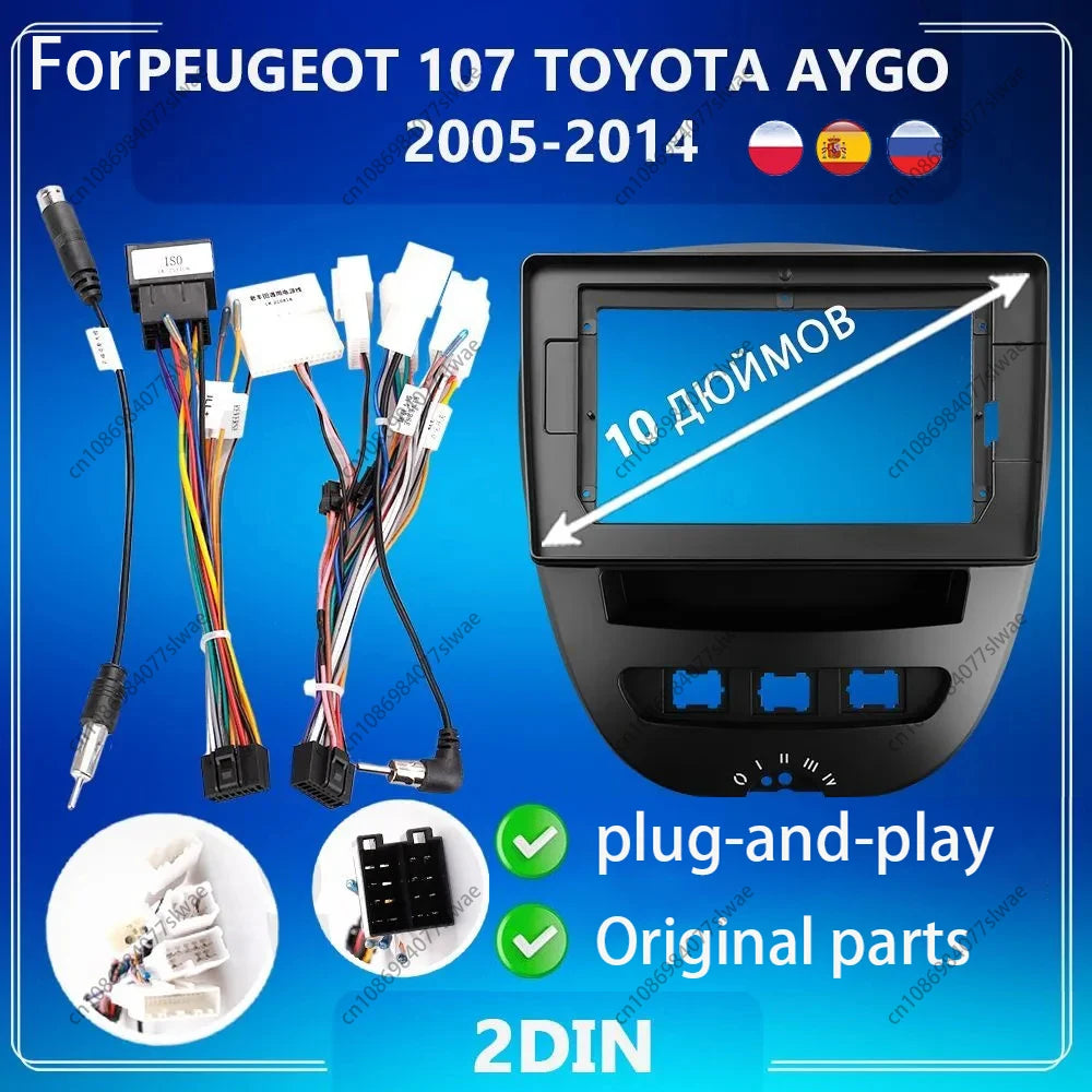 10 inch For PEUGEOT 107 TOYOTA AYGO 2005-2014 Car Radio Fascias Android MP5 Stereo Player