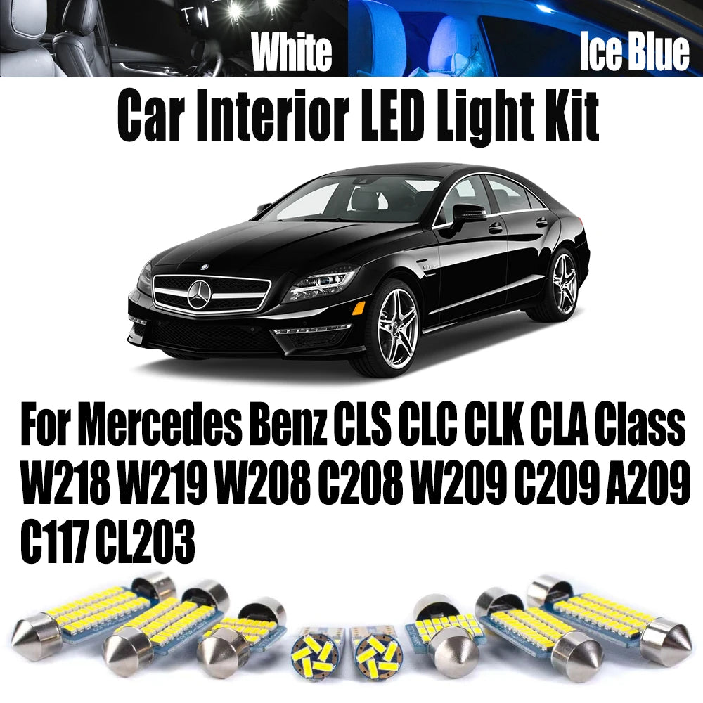 LED Interior Light Kit for Mercedes Benz CLS CLC CLK CLA Class W218 W219 W208 C208 W209 C209 A209 C117 CL203 Canbus C...