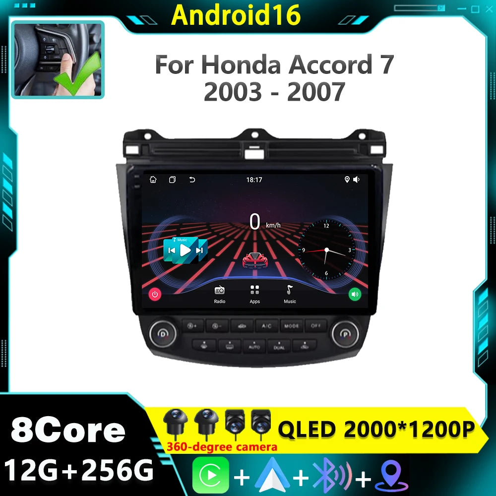 Android 16 For Honda Accord 7 CM 2003 - 2007 high-performance CPU 5G wifi BT Car radio ste