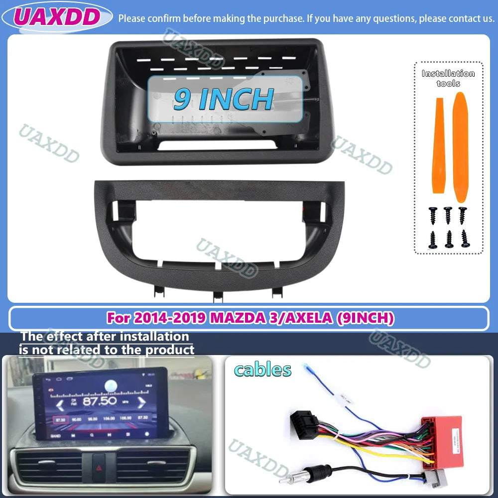 For 2014-2019 MAZDA 3 AXELA 9 INCH Car Radio Fascias Android Stereo Player 2 Din Head Unit