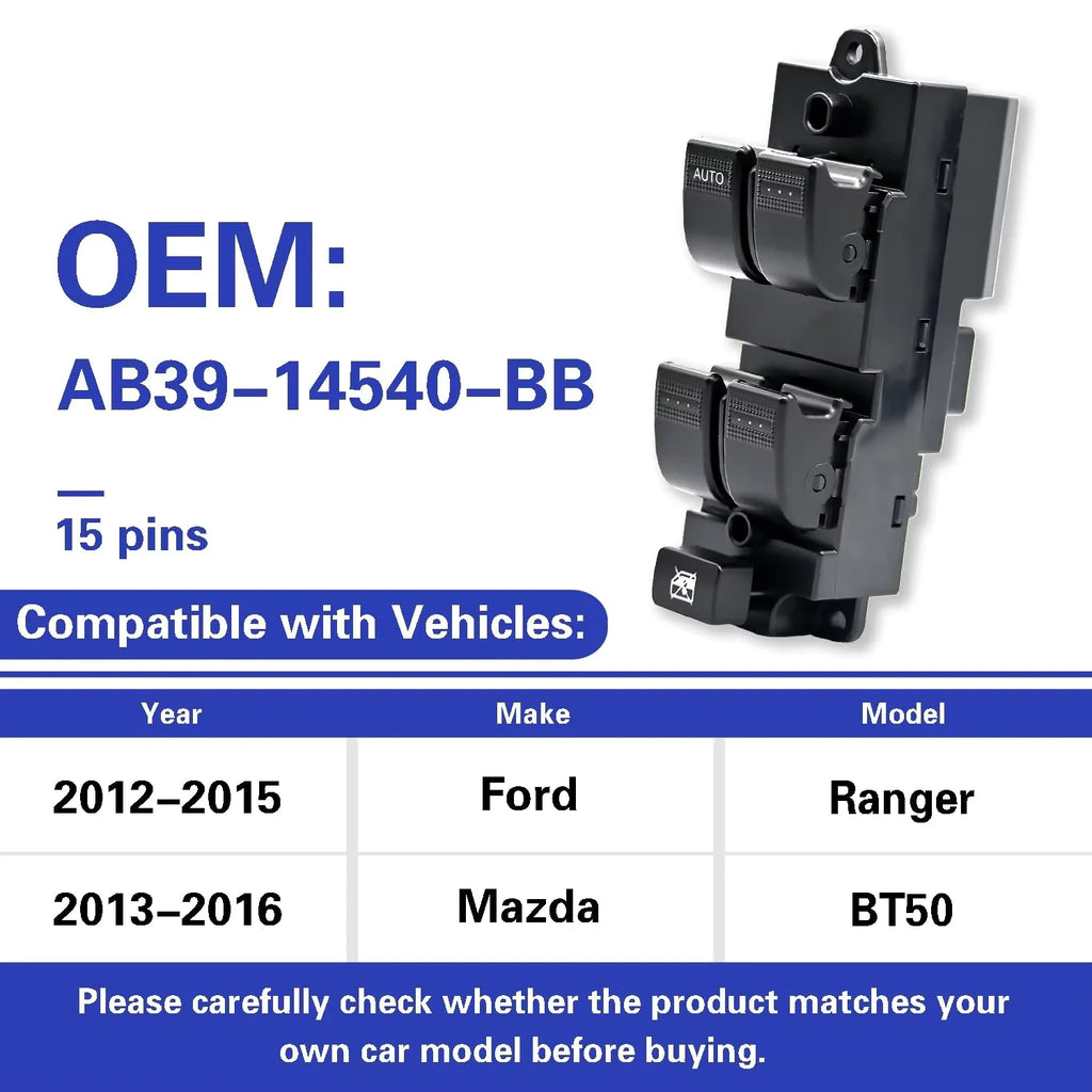 AB39-14540-BB Car Master Power Window Switch LHD/RHD Driver Side for Ford Ranger for Ford AB39 2012-2015 - Automotive LE