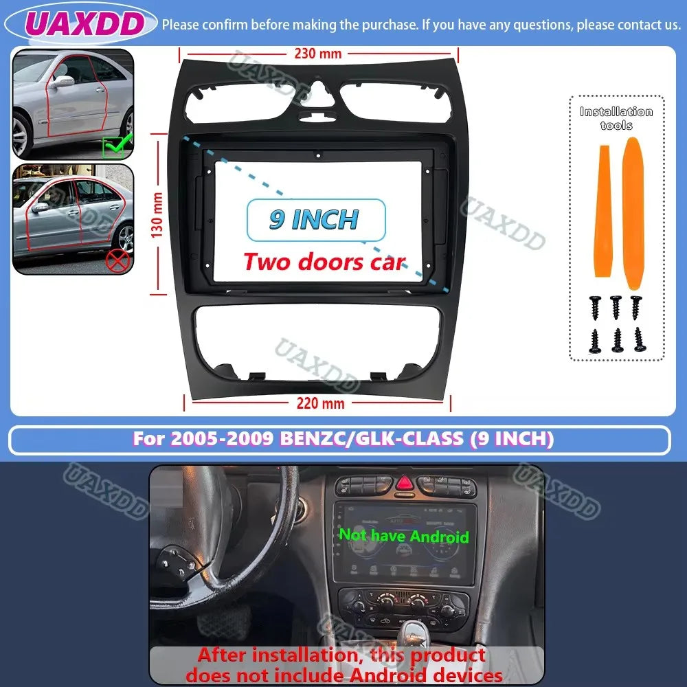 2 Din Car radio Android frame For 2005-2009 BENZ C CLASS W209 W203 GLK-CLASS C209 9INCH fa