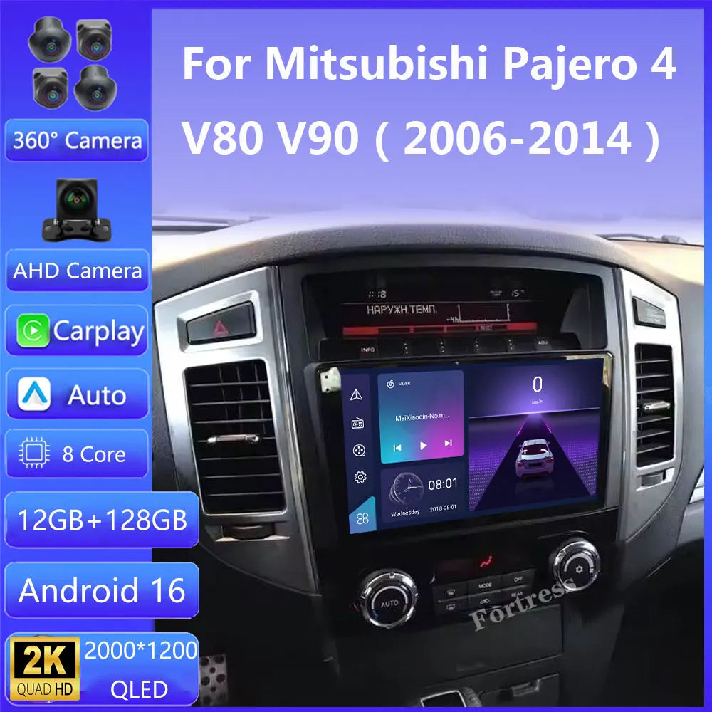 Android 16 For Mitsubishi Pajero 4 V80 V90 2006 - 2014 2K QLED Android Car Radio Multimedi