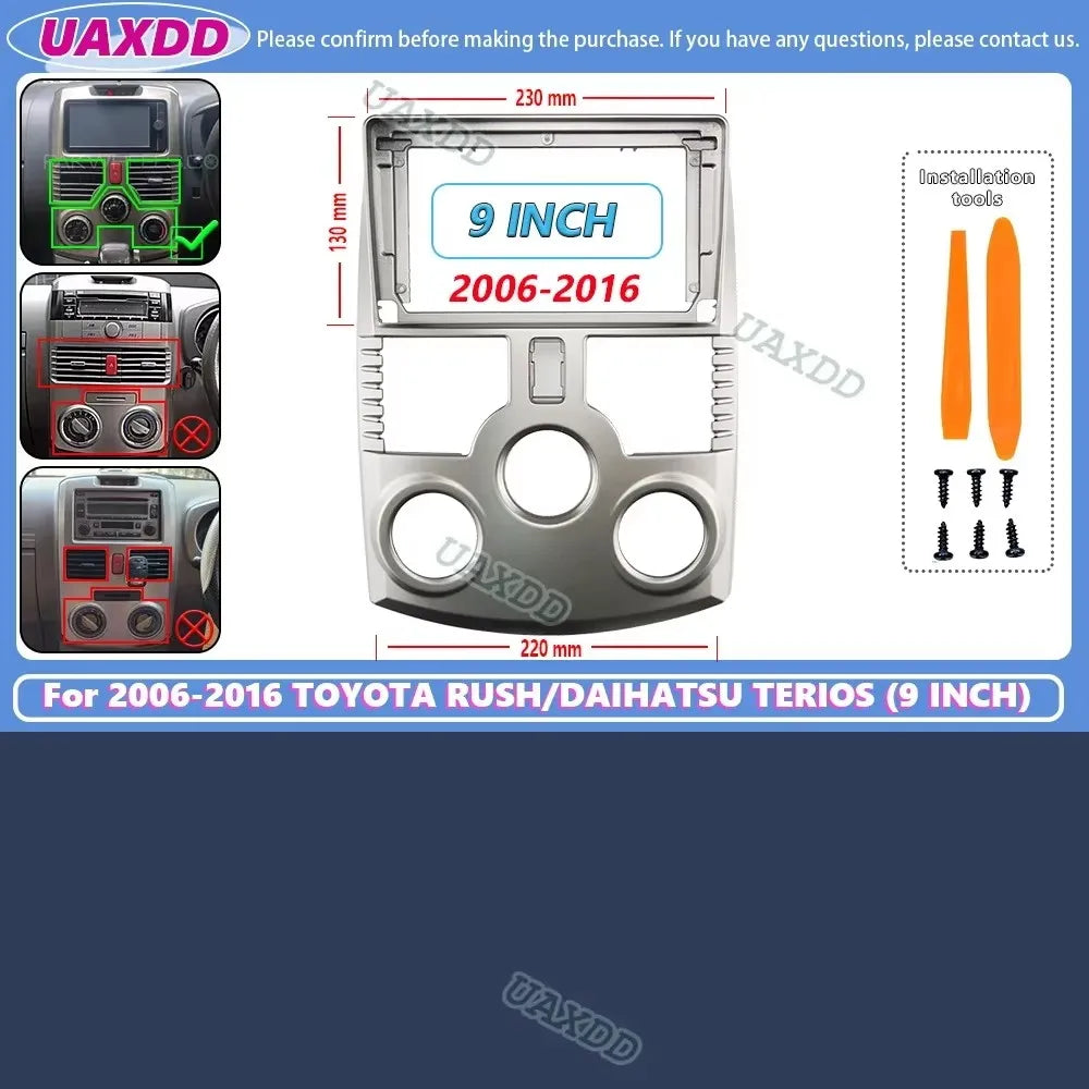 For 2006-2016 TOYOTA RUSH DAIHATSU TERIOS 9INCH 2 Din Car Android frame Kit panel Center f