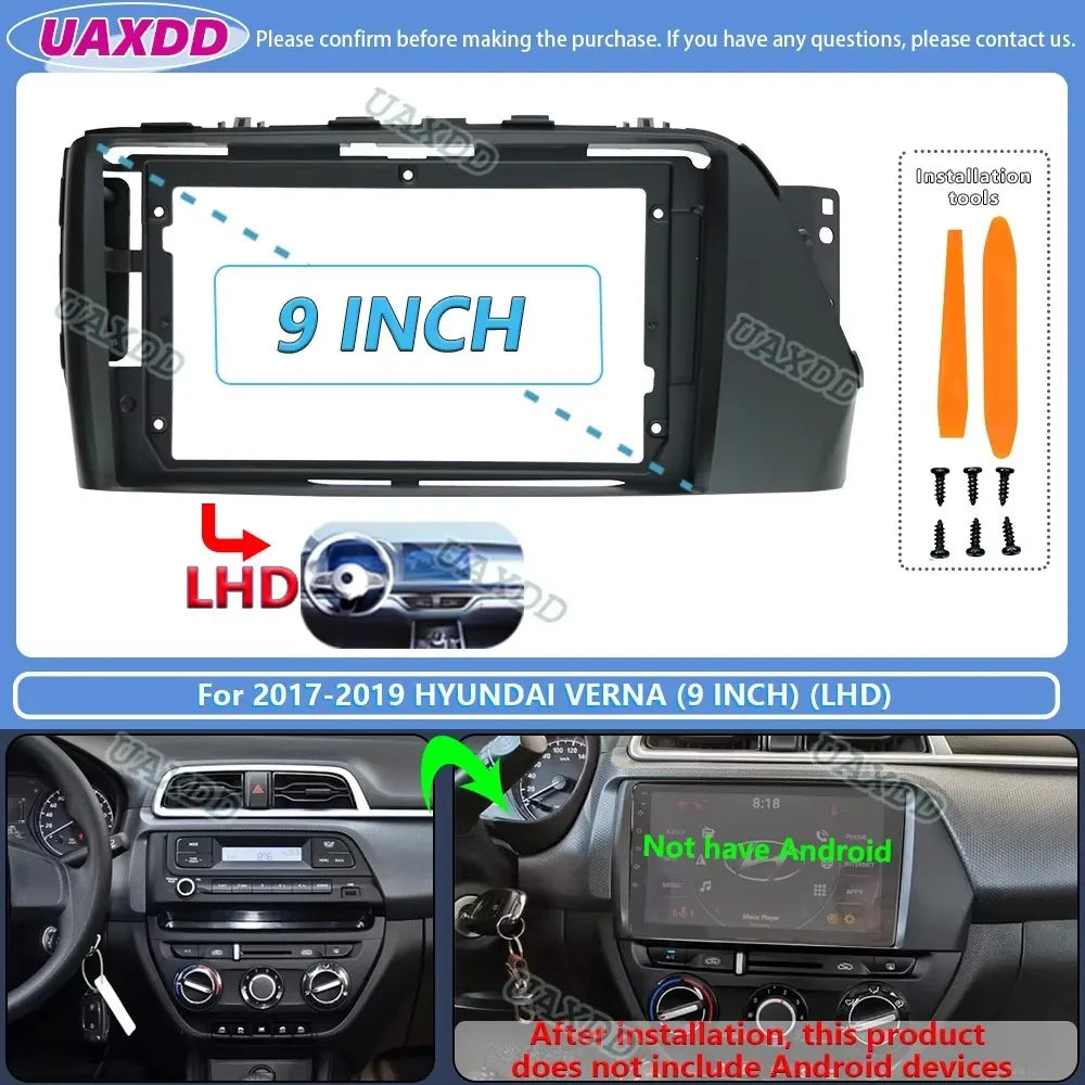 For 2017-2019 Hyundai VERNA 9inch 2 Din Car MP5 stereo radio Android frame panel fascia ca